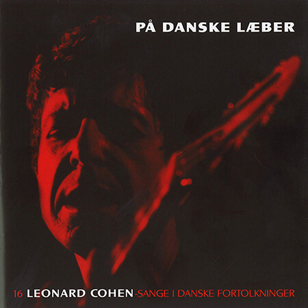 På danske læber – 16 Leonard Cohen sange